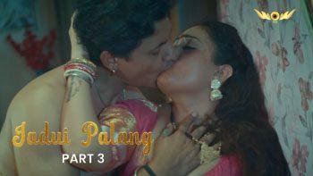 Jadui-Palang-–-E08-–-2024-–-Hindi-Hot-Web-Series-–-WoW.jpg
